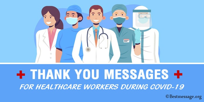Thank You Messages for Healthcare Workers during COVID-19