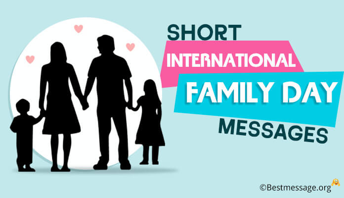 Happy World Family Day Wishes, Quotes messages